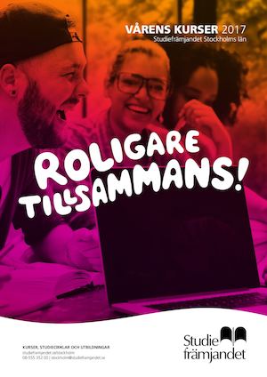 Studiefrämjandet Stockholms Län - Kurskatalog Våren 2017