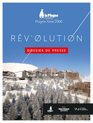 LA PLAGNE - Dossier De Presse Aime 2000