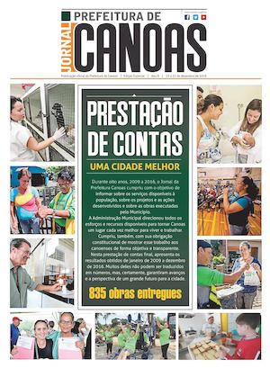 Jornal da Prefeitura de Canoas | Edição Especial - Prestação de Contas - 2009 a 2016