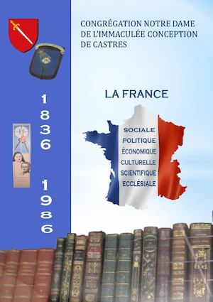 Histoire De La Congrégation La France De 1836 à 1986