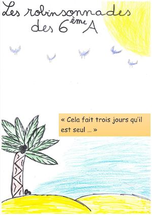 Les robinsonnades des 6èmeA