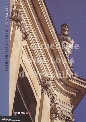 Versailles La Cathedrale Saint Louis