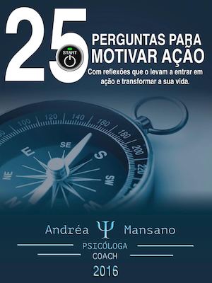 25 PERGUNTAS PARA MOTIVAR AÇÃO