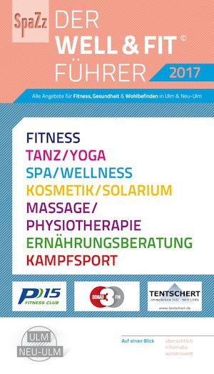 Der Well & Fit Führer 2017