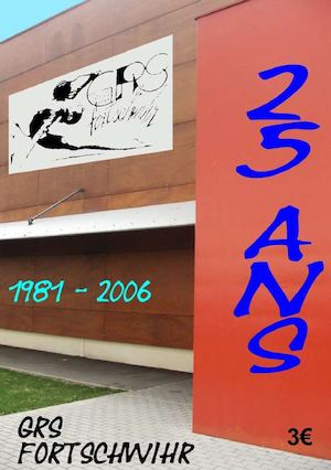 25ans Grs Fortschwihr