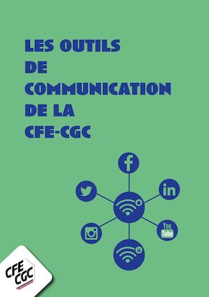 Les outils de communication de la CFE-CGC