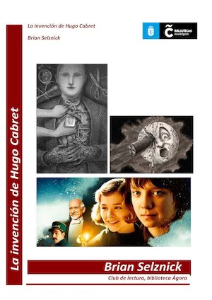 "La Invención De Hugo Cabret", de Brian Selznick: Dossier
