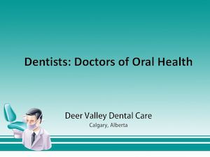 Dentist In Calgary Deer Valley Dental Care