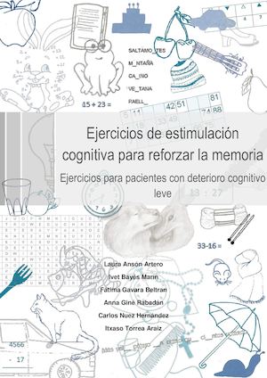 Varios Ejercicios De Estimulación Cognitiva Para Reforzar La Memoria