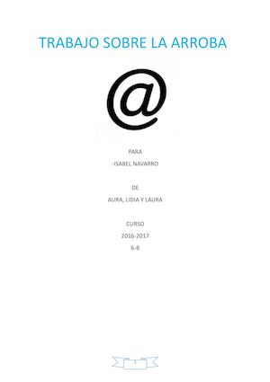 Trabajo Sobre La Arroba Lidia , Aura Y Laura