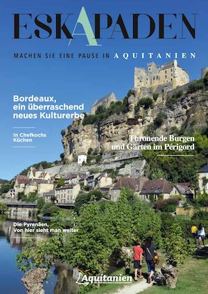 Eskapaden, machen Sie eine Pause in Aquitanien – 2015