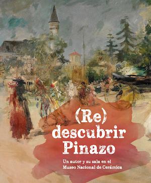 Redescubrir Pinazo
