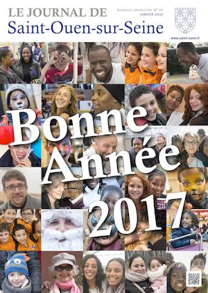 Le Journal de Saint-Ouen-sur-Seine (N°16 - Janvier 2017)
