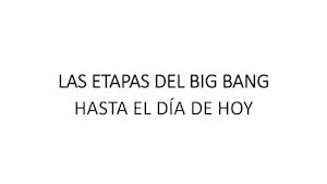 Las Etapas Del Big Bang