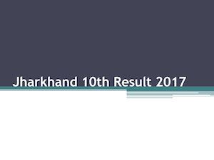 Jharkhand 10th Result 2017