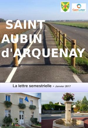Bulletin Municipal Janvier 2017 Mairie St Aubin d'Arquenay