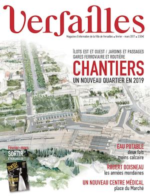 02-03- VERSAILLES MAGAZINE FÉVRIER-MARS 2017