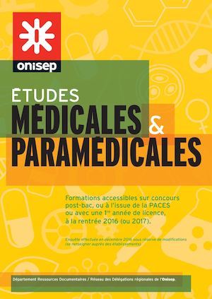 Etudes médicales et paramédicales - formations accessibles sur concours post bac, ou à l'issue de la PACES