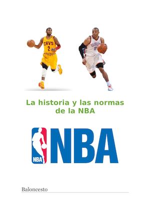 La Historia Y Las Normas De La Nba