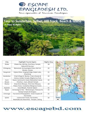 Tour to Sundarban, Sylhet, Hill Track, 21 Days