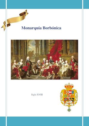 Monarquía Borbónica