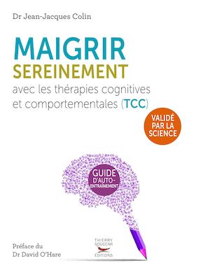 Extrait Maigrir Sereinement Avec Les TCC - Jean-Jacques Colin
