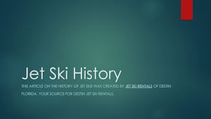Destin Jet Ski History