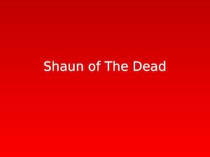 Shaun Of The Dead Analysis