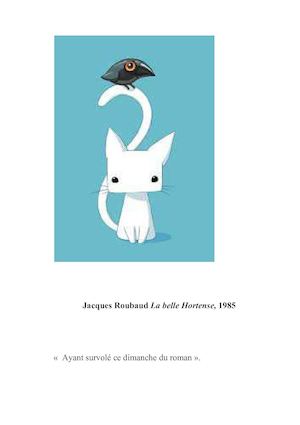 Jacques Roubaud La Belle Hortense