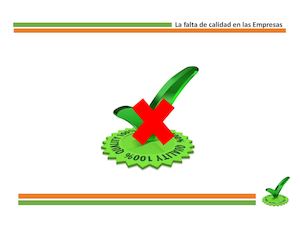U2 La Falta De Calidad En Las Empresas Presentación