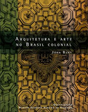 Arquitatura E Arte No Brasil Colonial