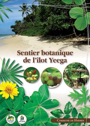 Livret du Sentier botanique de l'îlot Hienga - Hienghène - Nouvelle Calédonie