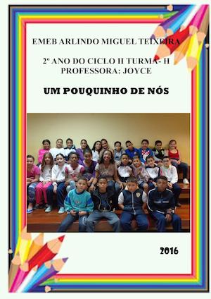Autobiografias Turma H 2º Ano Ciclo II