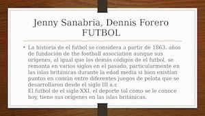 Jenny Sanabria, Dennis Forero