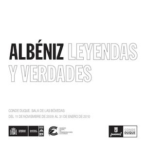 Albéniz, Leyendas Y Verdades