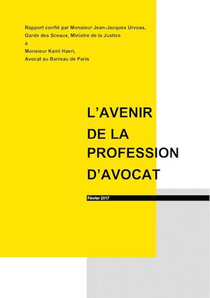Rapport "L’avenir de la profession d’avocat".