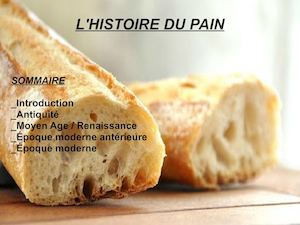L Histoire Du Pain