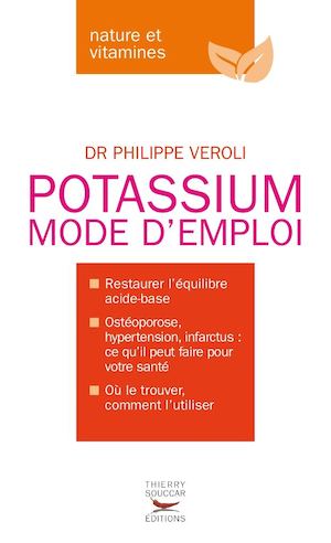 Extrait Potassium Mode D Emploi - PHILIPPE VEROLI