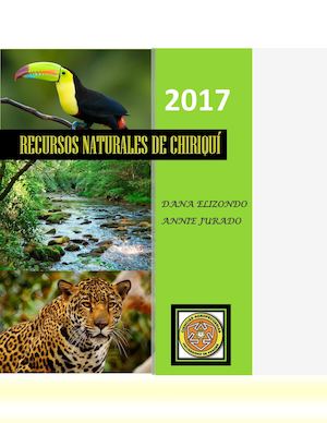 Chiriquí Y Sus Recursos Naturales