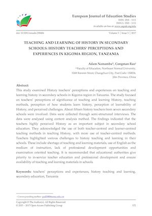 TEACHING AND LEARNING OF HISTORY IN SECONDARY SCHOOLS: HISTORY TEACHERS’ PERCEPTIONS AND EXPERIENCES IN KIGOMA REGION, TANZANIA