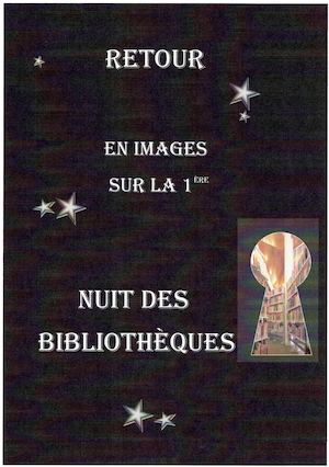 Retour En Images sur la 1ère Nuit Des Bibliothèques