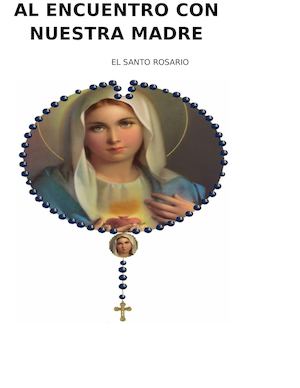 El Santo Rosario