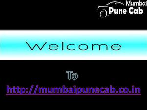 Mumbai To Pune Cab