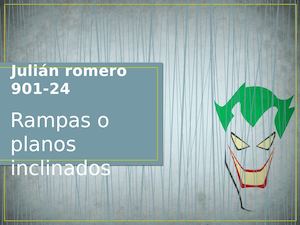 rampas o planos inclinados