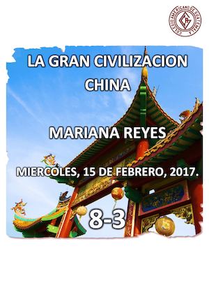 La Gran Civilización China