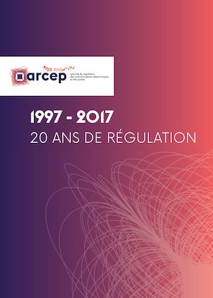 1997-2017 : 20ans de régulation (février 2017)