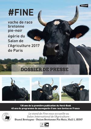 Union Bretonne Pie-Noir // Dossier de Presse - Salon International de l'Agriculture 2017 - Paris