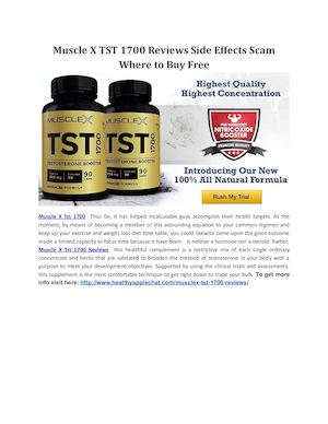Muscle X Tst 1700 Reviews Side Effects Scam Where To Buy Free