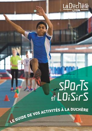 Guide des Sports et Loisirs à La Duchère