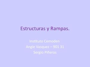 Estructuras Y Rampas